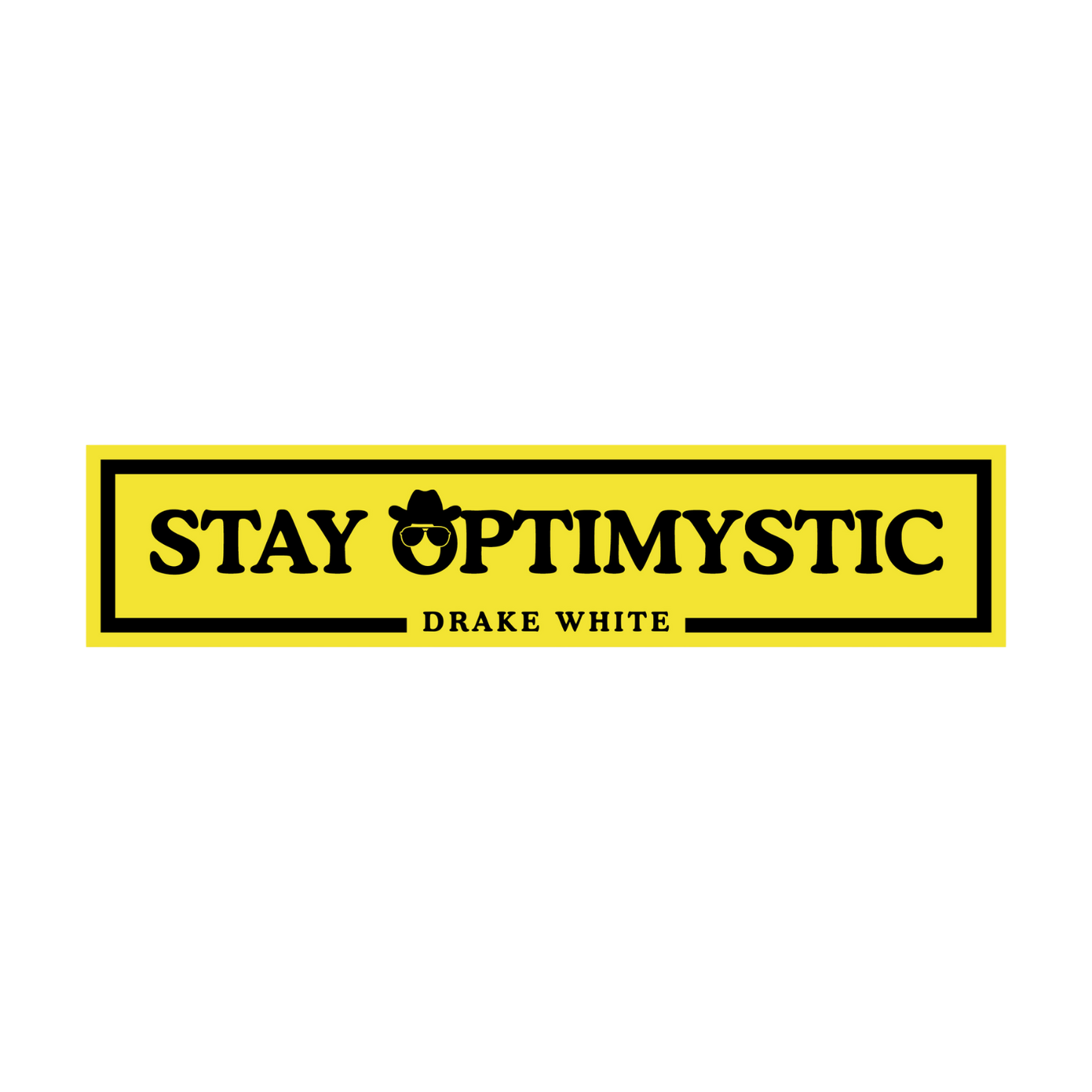 Stay Optimystic Sticker